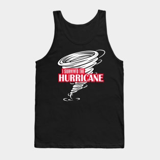 I survived The Hurricane Tank Top